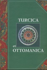 Turcica et Ottomanica: ��. ������ � ����� 70-����� �.�.������